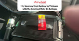 Travel Made Easy: My Journey from Sydney to Vietnam with the Airwheel Ride-On Suitcase